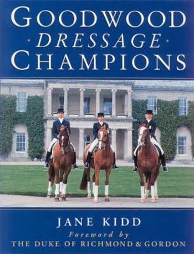 Cover image for Goodwood Dressage Champions