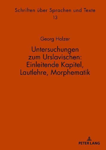 Cover image for Untersuchungen Zum Urslavischen: Einleitende Kapitel, Lautlehre, Morphematik