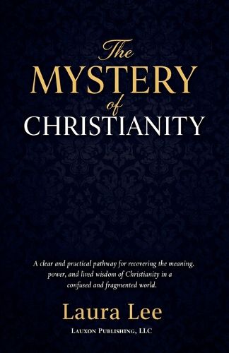 Cover image for The Mistry of Christianity