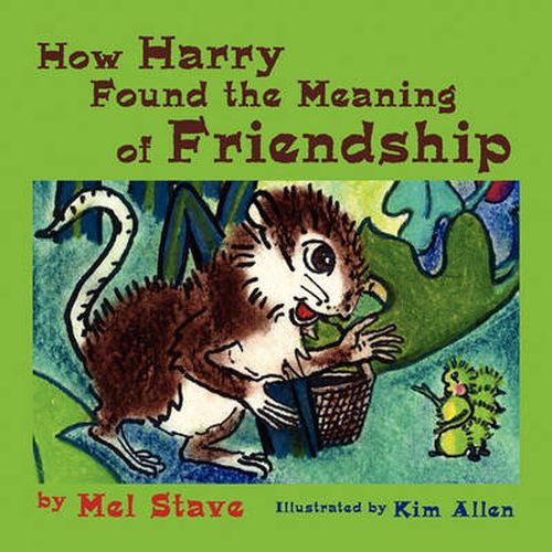 Cover image for How Harry Found the Meaning of Friendship