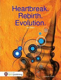 Cover image for Heartbreak. Rebirth. Evolution. 2nd Ed.