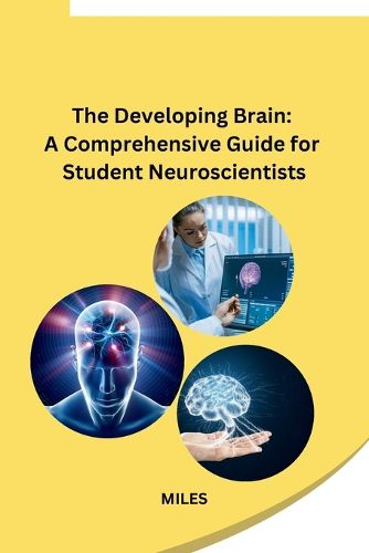 Cover image for The Developing Brain