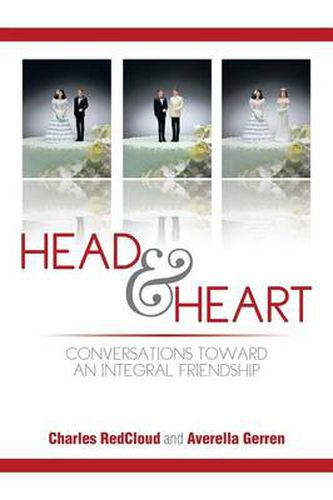 Cover image for Head and Heart: Conversations Toward an Integral Friendship