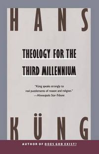Cover image for Theology for the Third Millennium: An Ecumenical View