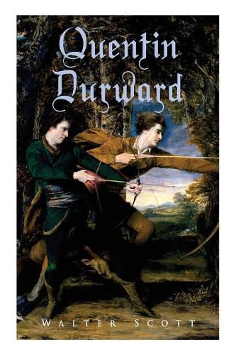 Cover image for Quentin Durward: Historical Novel