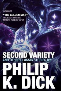 Cover image for Second Variety And Other Classic Stories