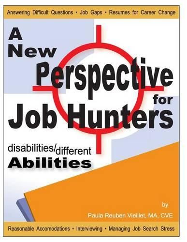 Cover image for Disabilities / Different Abilities: A New Perspective for Job Hunters