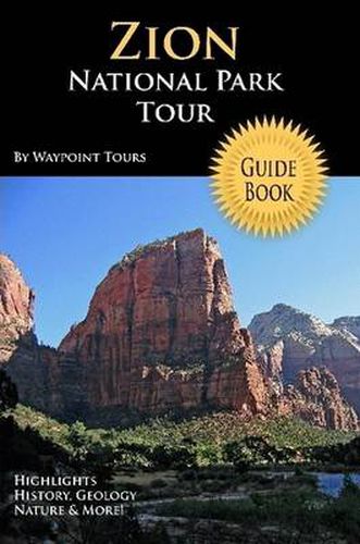 Cover image for Zion National Park Tour Guide Book