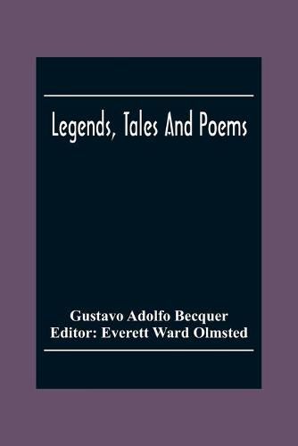 Legends, Tales And Poems