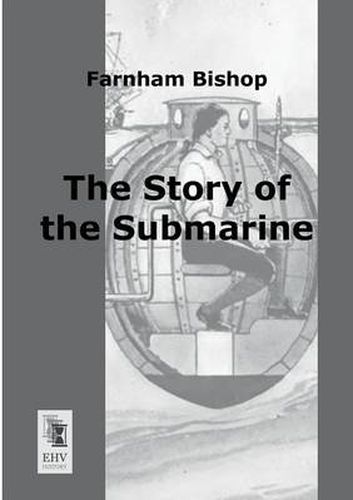 Cover image for The Story of the Submarine