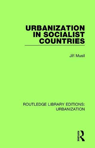 Cover image for Urbanization in Socialist Countries