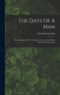 Cover image for The Days Of A Man