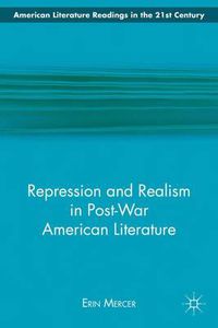 Cover image for Repression and Realism in Post-War American Literature