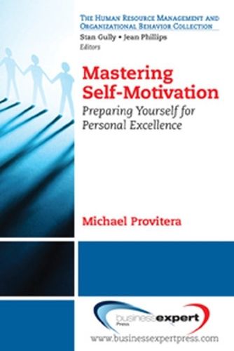 Cover image for Mastering Self-Motivation