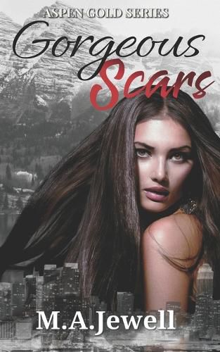 Cover image for Gorgeous Scars: Aspen Gold: The Series Book 14