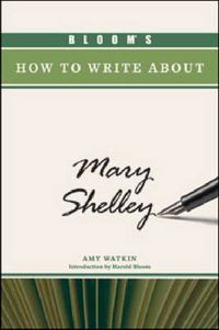 Cover image for Bloom's How to Write about Mary Shelley