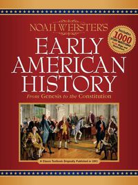 Cover image for Noah Webster's Early American History