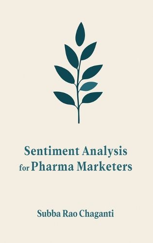 Cover image for Sentiment Analysis for Pharma Marketers