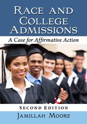 Cover image for Race and College Admissions: A Case for Affirmative Action