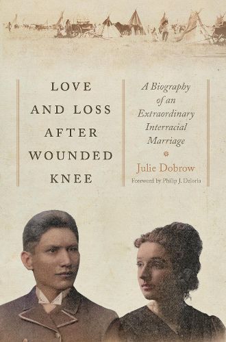 Cover image for Love and Loss After Wounded Knee