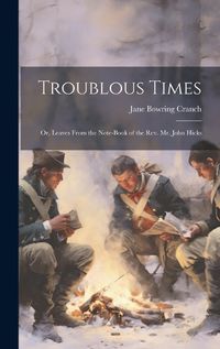 Cover image for Troublous Times