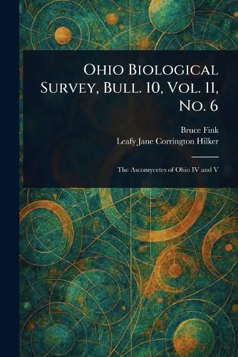 Cover image for Ohio Biological Survey, Bull. 10, Vol. 11, No. 6