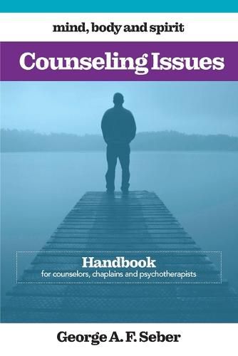 Cover image for Counseling Issues: Handbook for counselors, chaplains and psychotherapists