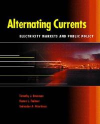 Cover image for Alternating Currents: Electricity Markets and Public Policy