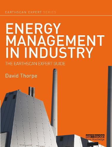 Cover image for Energy Management in Industry: The Earthscan Expert Guide