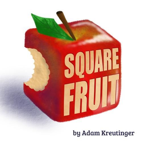 Cover image for Square Fruit
