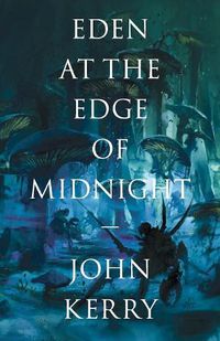 Cover image for Eden at the Edge of Midnight