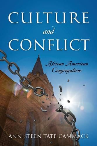 Cover image for Culture and Conflict: African American Congregations