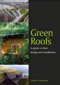 Cover image for Green Roofs: A guide to their design and installation