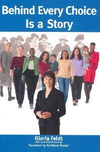 Cover image for Behind Every Choice is a Story