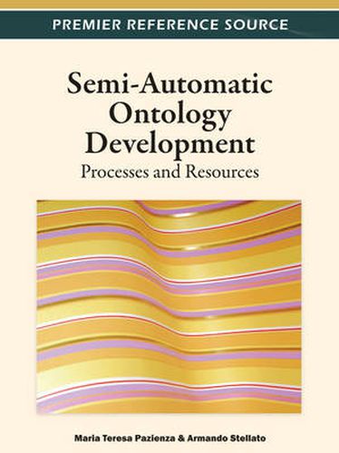 Cover image for Semi-Automatic Ontology Development: Processes and Resources