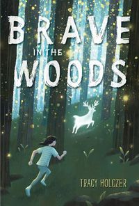 Cover image for Brave in the Woods