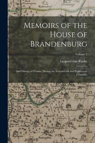 Memoirs of the House of Brandenburg