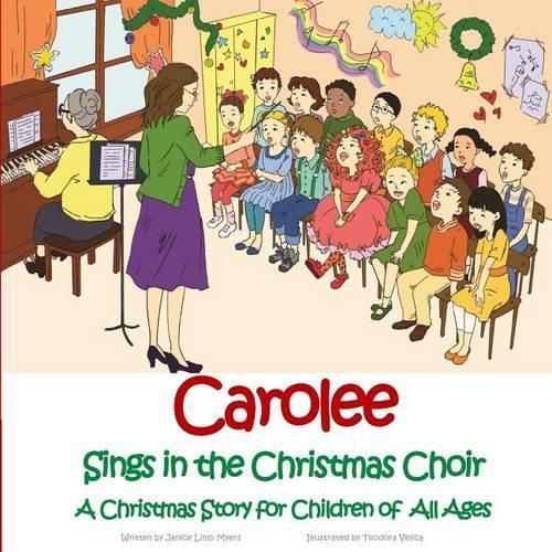 Cover image for Carolee Sings in the Christmas Choir: A Christmas Story for Children of All Ages