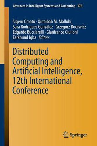 Cover image for Distributed Computing and Artificial Intelligence, 12th International Conference