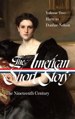 Cover image for The American Short Story: The Nineteenth Century, Volume 2 (LOA #395)