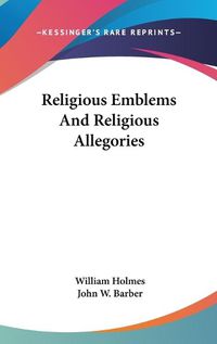 Cover image for Religious Emblems and Religious Allegories