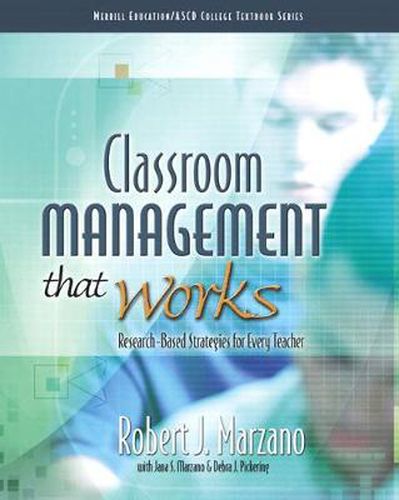 Classroom Management That Works: Research-Based Strategies for Every Teacher