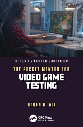 Cover image for The Pocket Mentor for Video Game Testing