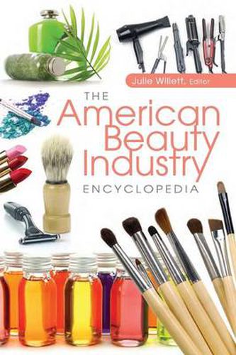 Cover image for The American Beauty Industry Encyclopedia