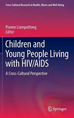 Cover image for Children and Young People Living with HIV/AIDS: A Cross-Cultural Perspective