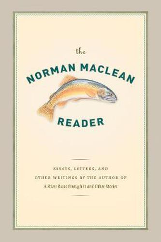 Cover image for The Norman Maclean Reader