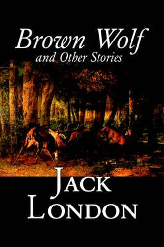 Cover image for Brown Wolf and Other Stories