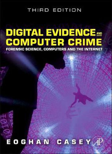 Cover image for Digital Evidence and Computer Crime: Forensic Science, Computers, and the Internet