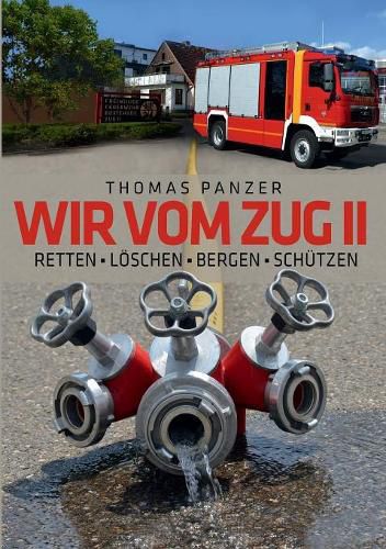 Cover image for Wir vom Zug II: Retten Loeschen Bergen Schutzen