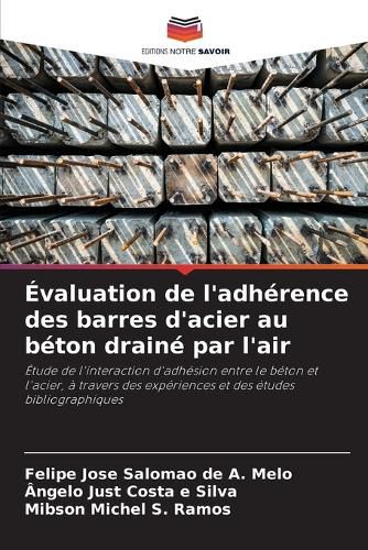 Cover image for Evaluation de l'adherence des barres d'acier au beton draine par l'air